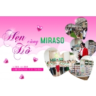 Hẹn Hò cùng Miraso - Quà Tặng Ngập Tràn